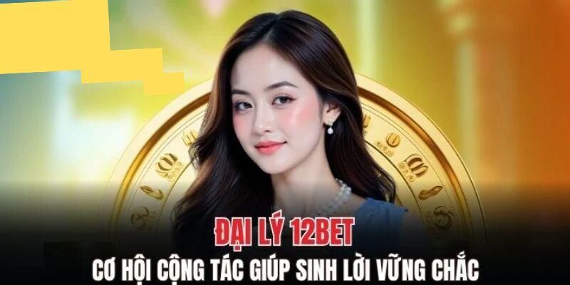 Các bước hợp tác hiệu quả với đối tác 12BET Các bước hợp tác hiệu quả với đối tác 12BET